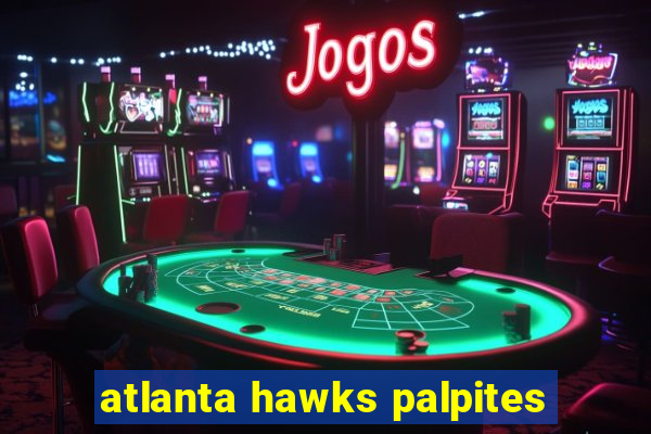 atlanta hawks palpites